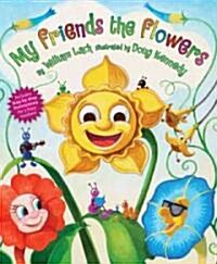 My Friends the Flowers (Hardcover)