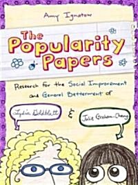 Research for the Social Improvement and General Betterment of Lydia Goldblatt and Julie Graham-Chang (the Popularity Papers #1) (Hardcover)