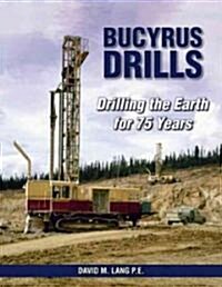 Bucyrus Drills (Paperback)