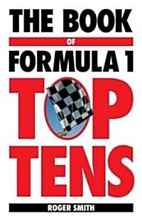 The Book of Formula 1 Top Tens (Paperback)