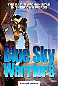 Blue Sky Warriors (Hardcover)