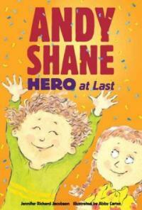 Andy Shane :hero at last! 