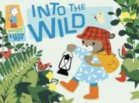 Into the Wild: Playtime with Little Nye (Hardcover)
