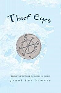 Thief Eyes (Library)