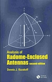 Analysis of Radome Enclosed Antennas [With CDROM] (Hardcover, 2)