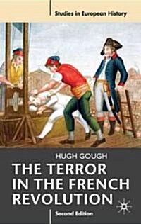 The Terror in the French Revolution (Paperback, 2nd ed. 2010)
