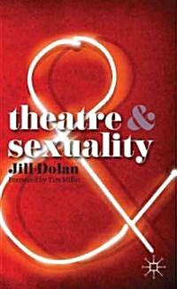 Theatre and Sexuality (Paperback)