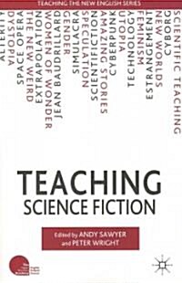 Teaching Science Fiction (Paperback)