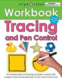 Wipe Clean Workbook Tracing and Pen Control: Includes Wipe-Clean Pen [With Wipe Clean Pen] (Spiral)
