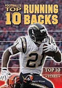 Footballs Top 10 Running Backs (Library Binding)