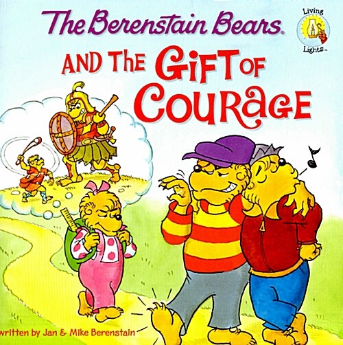 [중고] The Berenstain Bears and the Gift of Courage (Paperback)