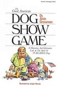 The Great American Dog Show Game (Paperback)