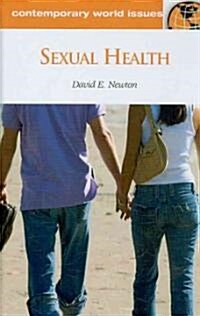 Sexual Health: A Reference Handbook (Hardcover)