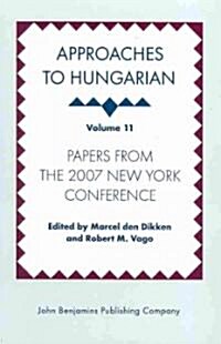 Approaches to Hungarian (Hardcover)