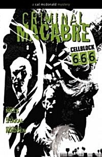 Criminal Macabre: Cell Block 666 (Paperback)