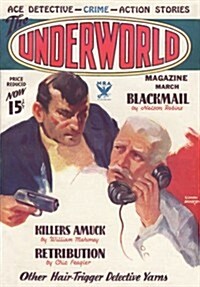 The Underworld Magazine (Paperback)