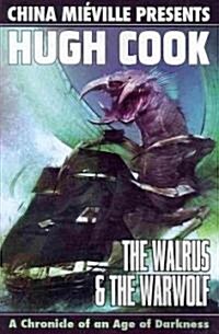 The Walrus & The Warwolf (Paperback)
