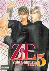 Ze Volume 5 (Yaoi) (Paperback)