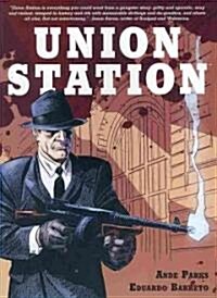 Union Station (New Edition) (Paperback)