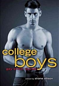 College Boys: Gay Erotic Stories (Paperback)