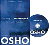 The Magic of Self-Respect: Awakening to Your Own Awareness [With DVD] (Paperback)