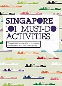 Surprising Singapore 101 Things To Do (Paperback)