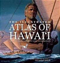 The Illustrated Atlas of Hawaii (Paperback, 2nd, Illustrated)