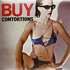 [수입] The Contortions - Buy [Limited LP]