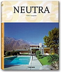 Richard Neutra: 1892-1970; Survival Through Design (Hardcover, -25th Anniversa)