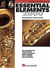 Essential Elements for Band BB Tenor Saxophone - Book 2 with Eei (Book/Online Audio) (Paperback)