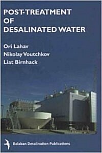 Post-Treatment of Desalinated Water (Hardcover)