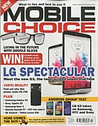 Mobile Choice (월간 영국판): 2014년 Issue 207