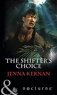 The Shifters Choice (Paperback)