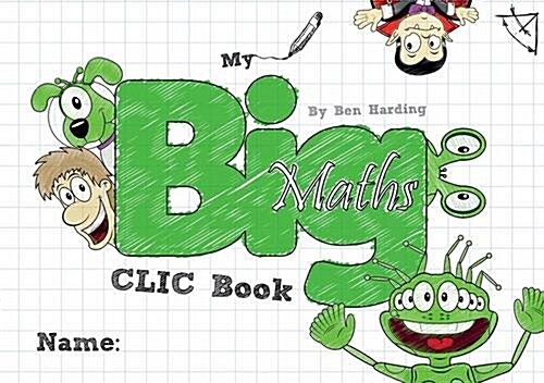 My Big Maths CLIC Book (Paperback)