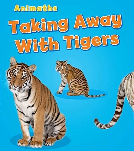 Taking Away with Tigers (Paperback)