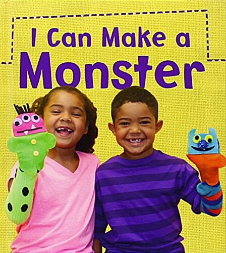 I Can Make a Monster (Hardcover)