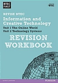 Pearson REVISE BTEC First in I&CT Revision Workbook - 2023 and 2024 exams and assessments (Paperback)