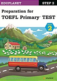 Preparation for TOEFL Primary TEST Step 2-2 Student Book (Paperback)