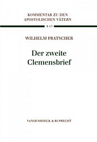 Der Zweite Clemensbrief (Hardcover)