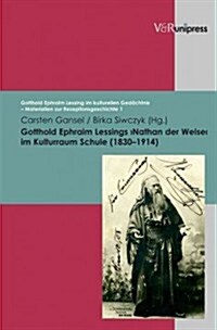 Gotthold Ephraim Lessings Nathan Der Weise (Hardcover)