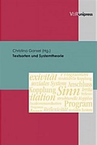 Textsorten Und Systemtheorie (Hardcover)