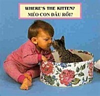 Wheres the Kitten? (Board Book, Bilingual)