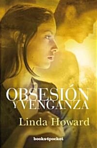 Obsesion y Venganza = Cry No More (Paperback)