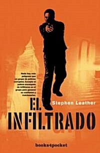 El Infiltrado = Soft Target (Paperback)