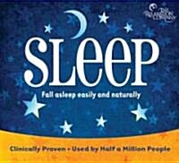 Sleep: Fall Asleep Easily and Naturally (Audio CD)