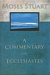 A Commentary on Ecclesiastes (Paperback)