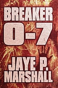 Breaker 0-7 (Paperback)