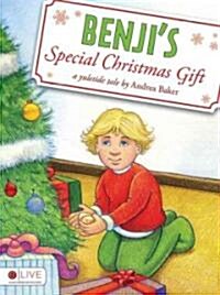 Benjis Special Christmas Gift: A Yuletide Tale (Paperback)