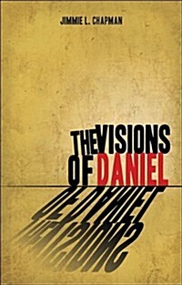 The Visions of Daniel (Paperback)