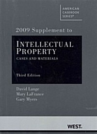 Intellectual Property 2009 (Paperback, 3rd, Supplement)